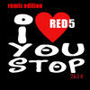 Thumbnail for the RED5 - I Love You Stop 2K14 (Remix Edition) link, provided by host site