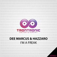 Thumbnail for the Dee Marcus - I'm A Freak link, provided by host site