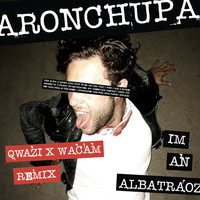 Thumbnail for the AronChupa - I'm an Albatraoz (Qwazi & Wacam Remix) link, provided by host site