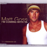 Thumbnail for the Matt Goss - I'm Coming With Ya (Mixes) link, provided by host site