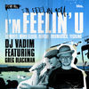 Thumbnail for the DJ Vadim - I'm Feelin' U link, provided by host site