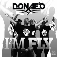 Thumbnail for the Donae'o - I'm Fly link, provided by host site
