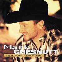 Thumbnail for the Mark Chesnutt - I'm Gone link, provided by host site