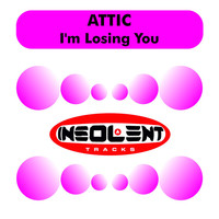Thumbnail for the Attic - I'm Losing You link, provided by host site