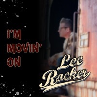 Thumbnail for the Lee Rocker - I'm Movin' On link, provided by host site