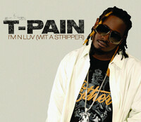 Thumbnail for the T-Pain - I'm N Luv (Wit A Stripper) link, provided by host site