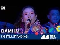 Thumbnail for the Dami Im - I'm Still Standing | Sydney New Year's Eve 2022 | ABC TV + iview link, provided by host site
