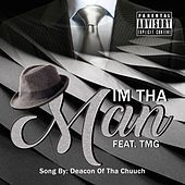 Thumbnail for the Deacon of tha Chuuch - I'm tha Man link, provided by host site