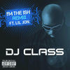 Thumbnail for the DJ Class - I'm the Ish (Remix) link, provided by host site