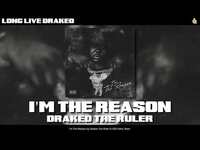 Thumbnail for the Drakeo the Ruler - I'm The Reason link, provided by host site
