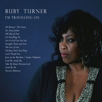 Thumbnail for the Ruby Turner - I'm Travelling On link, provided by host site
