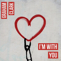 Thumbnail for the Graham Clark - I'm with You link, provided by host site