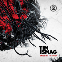 Thumbnail for the Tim Ismag - I Made This for You link, provided by host site