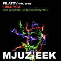 Thumbnail for the Filatov - I Miss You link, provided by host site
