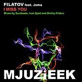 Thumbnail for the Filatov - I Miss You link, provided by host site