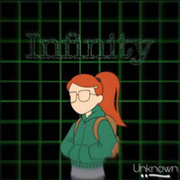 Thumbnail for the Unknown - I N F I N I T Y link, provided by host site