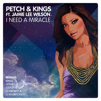 Thumbnail for the Petch - I Need a Miracle link, provided by host site
