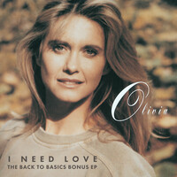 Thumbnail for the Olivia Newton-John - I Need Love: The Back To Basics Bonus link, provided by host site