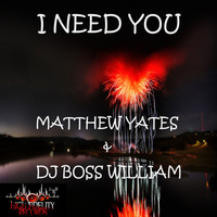 Thumbnail for the Matthew Yates - I Need You link, provided by host site