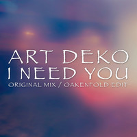 Thumbnail for the Art Deko - I Need You link, provided by host site