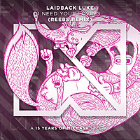 Thumbnail for the Laidback Luke - I Need Your Loving (Reebs Remix) link, provided by host site