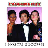 Thumbnail for the Passengers - I nostri successi (Remastered) link, provided by host site