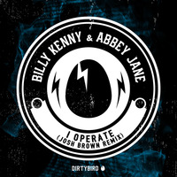 Thumbnail for the Billy Kenny - I Operate (Josh Brown Remix) link, provided by host site