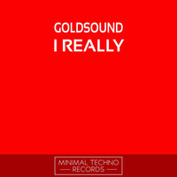 Thumbnail for the Goldsound - I Really link, provided by host site