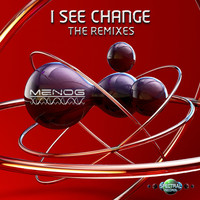 Thumbnail for the Menog - I See Change (The Remixes) link, provided by host site