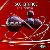 Thumbnail for the Menog - I See Change (The Remixes) link, provided by host site