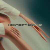 Thumbnail for the CLT DRP - I See My Body Through You link, provided by host site