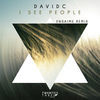 Thumbnail for the David C - I See People (Ensaime Remix) link, provided by host site