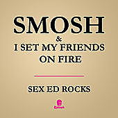 Thumbnail for the I Set My Friends On Fire - I Set My Friends On Fire & Smosh link, provided by host site