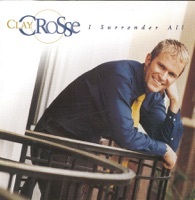 Thumbnail for the Clay Crosse - I Surrender All link, provided by host site