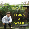 Thumbnail for the Billy Jenkins - I Took a Walk link, provided by host site