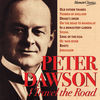 Thumbnail for the Peter Dawson - I Travel the Road link, provided by host site