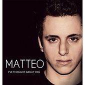 Thumbnail for the Matteo - I`ve Thought About You link, provided by host site