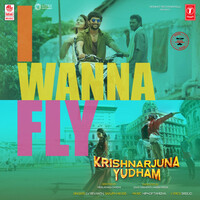 Thumbnail for the Hiphop Tamizha - I Wanna Fly (From "Krishnarjuna Yudham") link, provided by host site