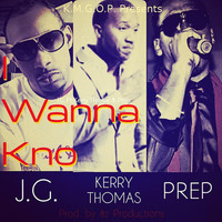 Thumbnail for the J.G. - I Wanna Kno link, provided by host site
