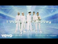 Thumbnail for the Backstreet Boys - I Want It That Way link, provided by host site