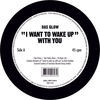 Thumbnail for the Das Glow - I Want to Wake Up With You link, provided by host site