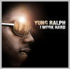 Thumbnail for the Yung Ralph - I Work Hard link, provided by host site