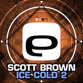 Thumbnail for the Scott Brown - Ice Cold 2 link, provided by host site
