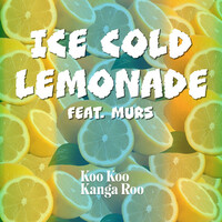 Thumbnail for the Koo Koo Kanga Roo - Ice Cold Lemonade link, provided by host site