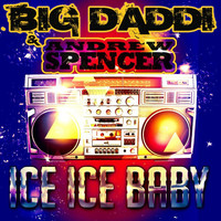 Thumbnail for the Big Daddi - Ice Ice Baby (The Remixes) link, provided by host site