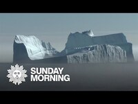 Thumbnail for the CBS Sunday Morning - Nature: Icebergs link, provided by host site