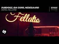 Thumbnail for the Dubdogz - Hotel Fellatio [Spinnin Records] link, provided by host site
