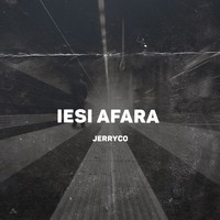 Thumbnail for the JerryCo - Iesi Afara link, provided by host site