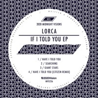 Thumbnail for the Lorca - If I Told You link, provided by host site