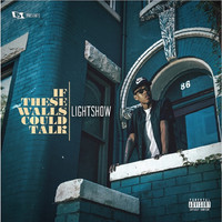Thumbnail for the Lightshow - If These Walls Could Talk link, provided by host site